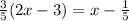 \frac{3}{5}(2x-3)=x- \frac{1}{5}