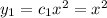 y_1 = c_1x^2 = x^2