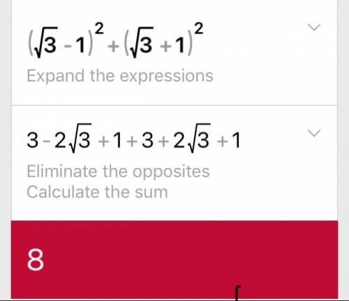 (корень из 3 -1)^2 +(корень из 3 +1)^2