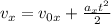 v_{x} = v_{0x} + \frac{ a_{x} t^{2} }{2}