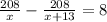 \frac{208}{x}- \frac{208}{x+13}=8