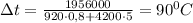 \Delta t=\frac{1956000}{920 \cdot 0,8 + 4200 \cdot 5}=90^0 C