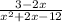 \frac{3 - 2x}{x^2 + 2x - 12}