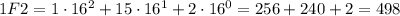 1F2=1\cdot 16^2+15\cdot 16^1+2\cdot 16^0 = 256 + 240 + 2 = 498