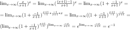 \lim_{x \to \infty} ( \frac{x}{x+1})^x = \lim_{x \to \infty} ( \frac{(x+1) -1}{x+1})^x=\lim_{x \to \infty} ( 1+\frac{-1}{x+1})^x= \\ \\ =\lim_{x \to \infty} ( 1+\frac{-1}{x+1})^{\frac{x+1}{-1}*\frac{-1}{x+1}*x}=\lim_{x \to \infty} (( 1+\frac{-1}{x+1})^{\frac{x+1}{-1}}) ^{\frac{-x}{x+1}}= \\ \\ (\lim_{x \to \infty} ( 1+\frac{-1}{x+1})^{\frac{x+1}{-1}}) ^{\lim_{x \to \infty} \frac{-x}{x+1}}=e^{\lim_{x \to \infty} \frac{-x}{x+1}}=e^{-1}