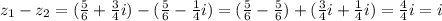 z_1-z_2=(\frac{5}{6}+\frac{3}{4}i)-(\frac{5}{6}-\frac{1}{4}i)=(\frac{5}{6}-\frac{5}{6})+(\frac{3}{4}i+\frac{1}{4}i)=\frac{4}{4}i=i