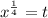 x^{ \frac{1}{4} } =t