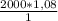 \frac{2000*1,08}{1}