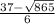 \frac{37- \sqrt{865} }{6}