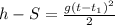 h - S = \frac{g(t- t_{1})^{2} }{2}