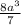 \frac{8 a^{3} }{7}