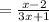 = \frac{x - 2}{3x + 1}