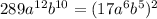 289a^{12}b^{10}=(17a^6b^5)^2