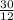 \frac{30}{12}