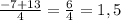 \frac{-7 + 13}{4} = \frac{6}{4} = 1,5