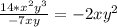 \frac{14 * x^2y^3}{- 7xy} = - 2xy^{2}