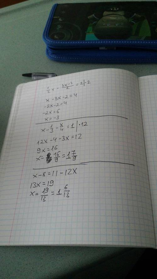 Решите уравнения х/2-3х-2/2=2 х-1/3-х/4=1 х-8=11-12х