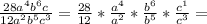 \frac{28a^4b^6c}{12a^2b^5c^3} =\frac{28}{12} *\frac{a^4}{a^2} *\frac{b^6}{b^5} *\frac{c^1}{c^3} =