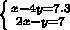 Решите систему уравнения: {x-4y=7,3{2x-y=7