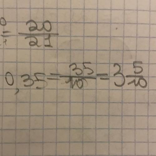 0,35 перевести в неправильную дробь