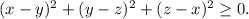 (x-y)^2+(y-z)^2+(z-x)^2 \geq 0.