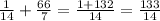 \frac{1}{14} + \frac{66}{7} = \frac{1+132}{14} = \frac{133}{14}