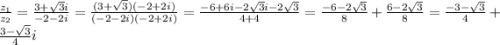 \frac{z_1}{z_2}=\frac{3+\sqrt{3}i}{-2-2i}=\frac{(3+\sqrt{3})(-2+2i)}{(-2-2i)(-2+2i)}=\frac{-6+6i-2\sqrt{3}i-2\sqrt{3}}{4+4}=\frac{-6-2\sqrt{3}}{8}+\frac{6-2\sqrt{3}}{8}=\frac{-3-\sqrt{3}}{4}+\frac{3-\sqrt{3}}{4}i