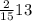 \frac{2}{15}13