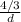 \frac{4/3}{d}