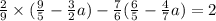 \frac{2}{9} \times ( \frac{9}{5} - \frac{3}{2} a) - \frac{7}{6} ( \frac{6}{5} - \frac{4}{7} a) = 2