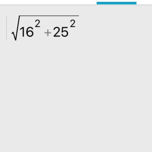 Чему равна гипотенуза у треугольника с катетами 16 и 25?