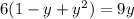 6(1-y+y^2)=9y