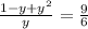 \frac{1-y+y^2}{y}=\frac{9}{6}