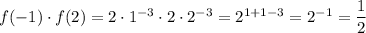 f(-1)\cdot f(2)=2\cdot 1^{-3}\cdot 2\cdot 2^{-3}=2^{1+1-3}=2^{-1}=\dfrac{1}{2}