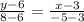 \frac{y-6}{8-6} = \frac{x-3}{-5-3}