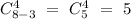 C^4_{8-3}~=~C^4_5~=~5