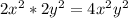 2x^{2} *2 y^{2} = 4 x^{2} y^{2}