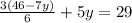 \frac{3(46-7y)}{6} +5y = 29