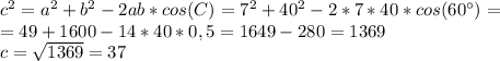 c^2=a^2+b^2-2ab*cos(C)=7^2+40^2-2*7*40*cos(60^{\circ})=\\=49+1600-14*40*0,5=1649-280=1369&#10;\\c=\sqrt{1369}=37