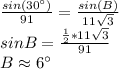 \frac{sin(30^{\circ})}{91}=\frac{sin(B)}{11\sqrt{3}} \\sinB= \frac{ \frac{1}{2} *11\sqrt{3}}{91} \\B \approx 6^{\circ}