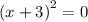 {(x + 3)}^{2} = 0