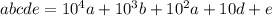 abcde = 10^4 a + 10^3 b + 10^2 a + 10d + e