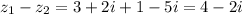 z_1-z_2=3+2i+1-5i=4-2i