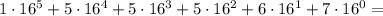 1 \cdot 16^5 + 5 \cdot 16^4 + 5\cdot 16^3 + 5 \cdot 16^2+ 6 \cdot 16^1+ 7 \cdot 16^0=