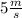 5 \frac{m}{s}