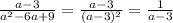 \frac{a-3}{ a^{2}-6a+9 } = \frac{a-3}{(a-3) ^{2} }= \frac{1}{a-3}