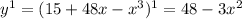 y^1 = (15 + 48x - x^3)^1 = 48 - 3x^2