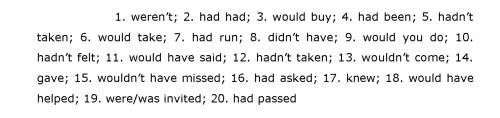 35 , second or third conditional? put the verbs in brackets into the correct tense. 1. if you (not b