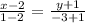 \frac{x-2}{1-2}= \frac{y+1}{-3+1}