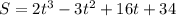 S=2t^{3} -3t^{2} +16t+34